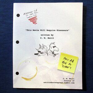 Book: This Movie Will Require Dinosaurs, by CW Neill